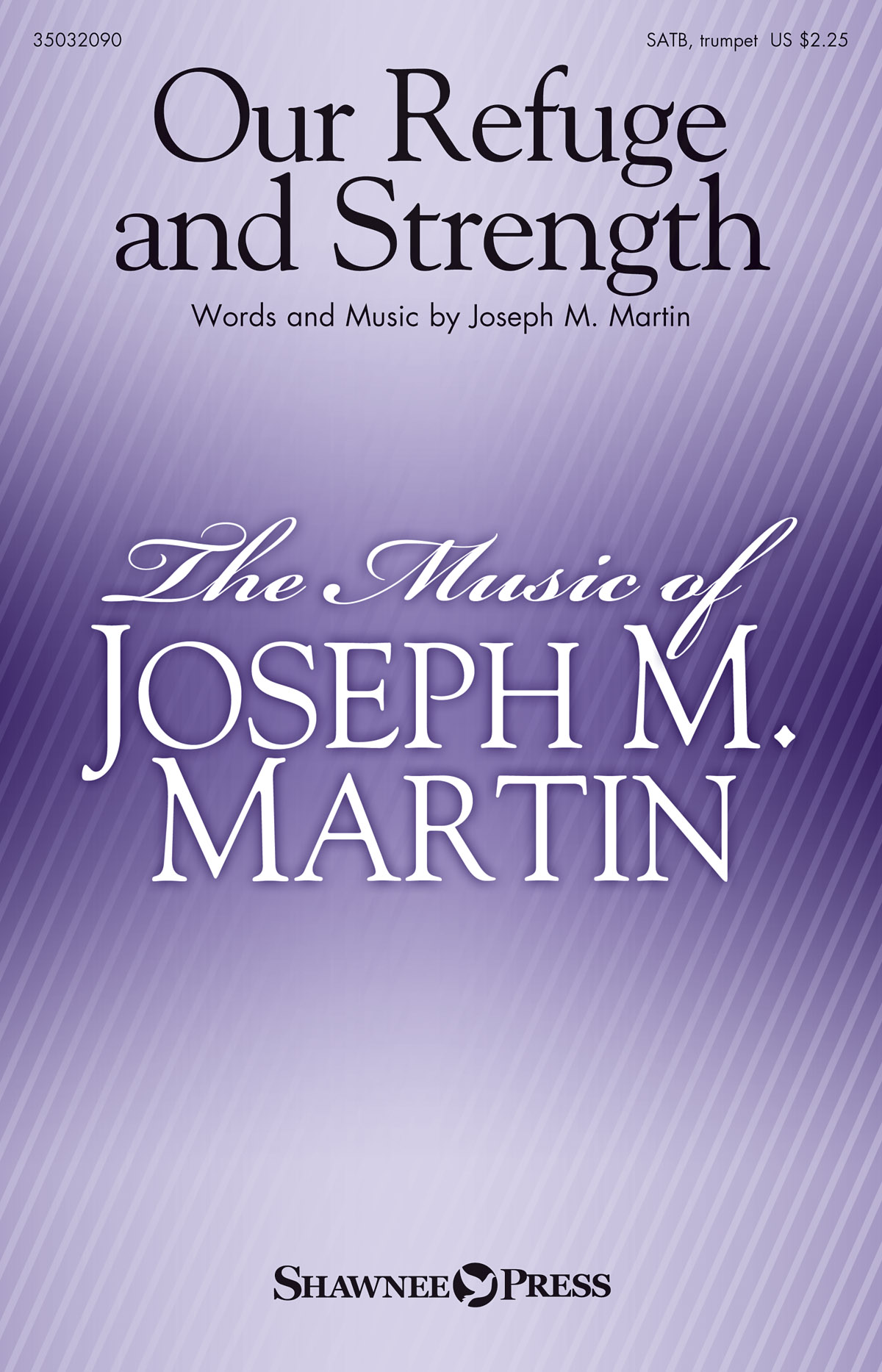 Our Refuge and Strength