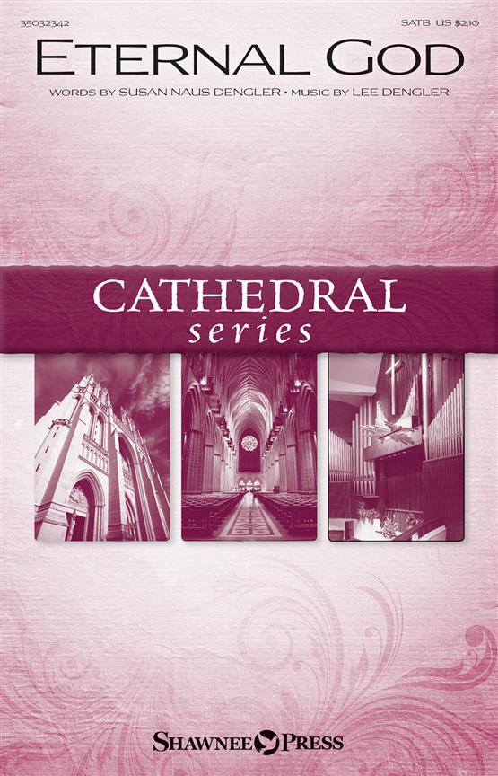 Lee Dengler: Eternal God