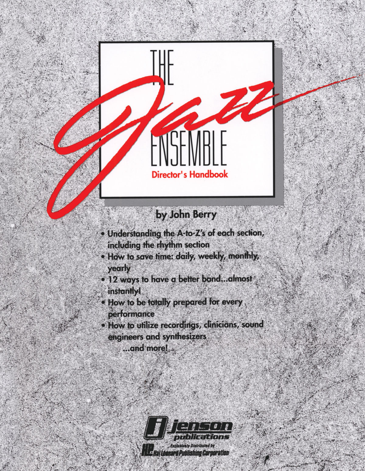 The Jazz Ensemble Director’s Handbook