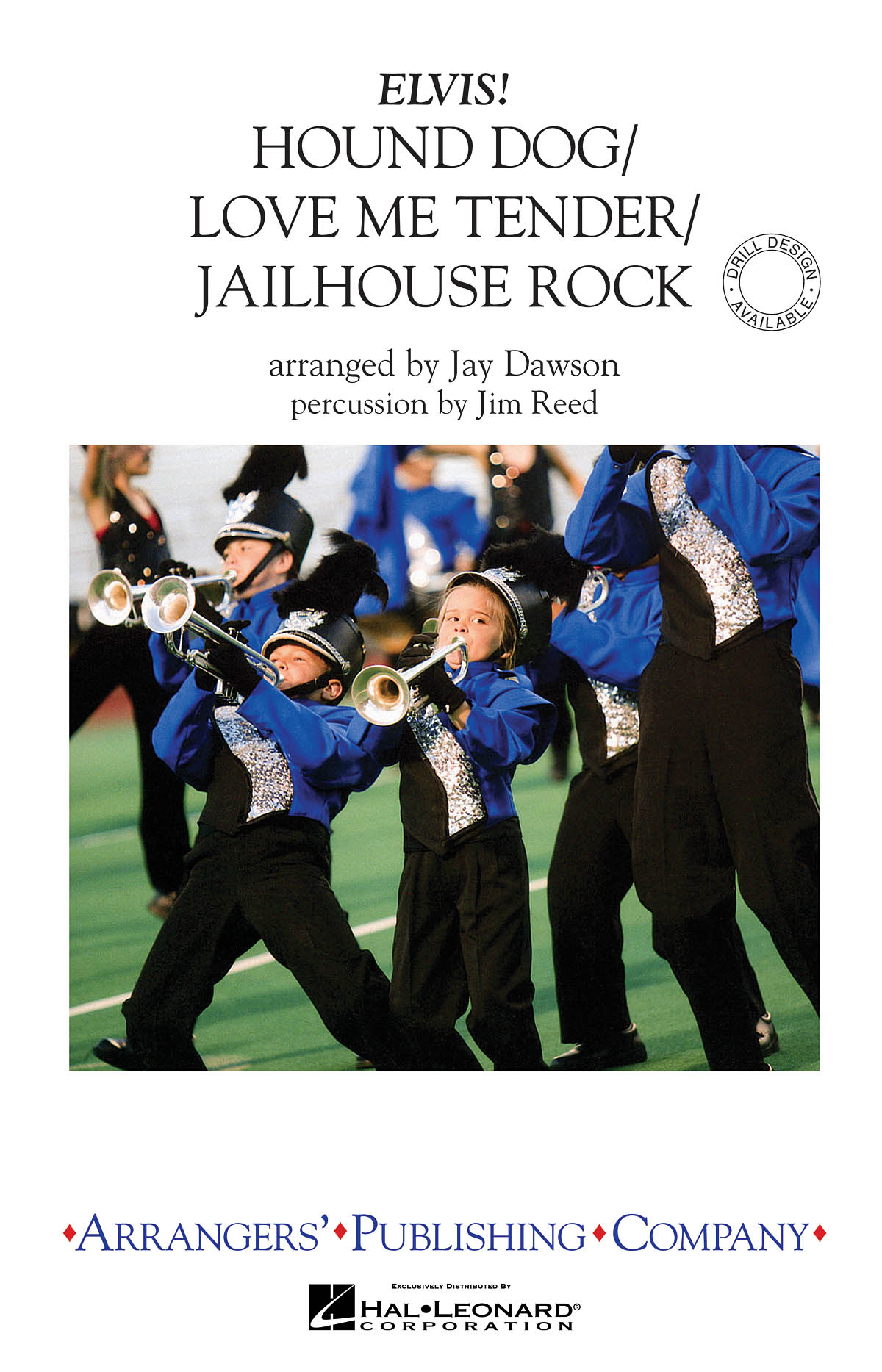 Hound Dog/Love Me Tender/Jailhouse - Marching Band