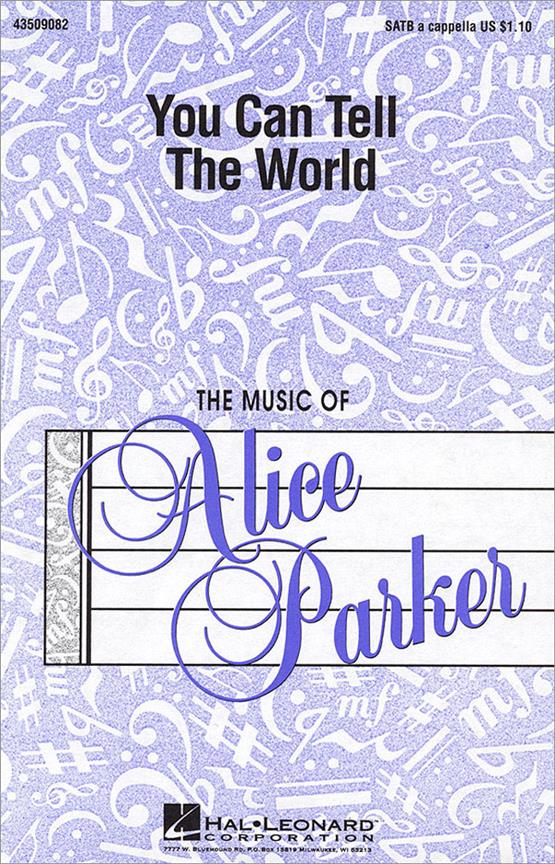 You Can Tell the World