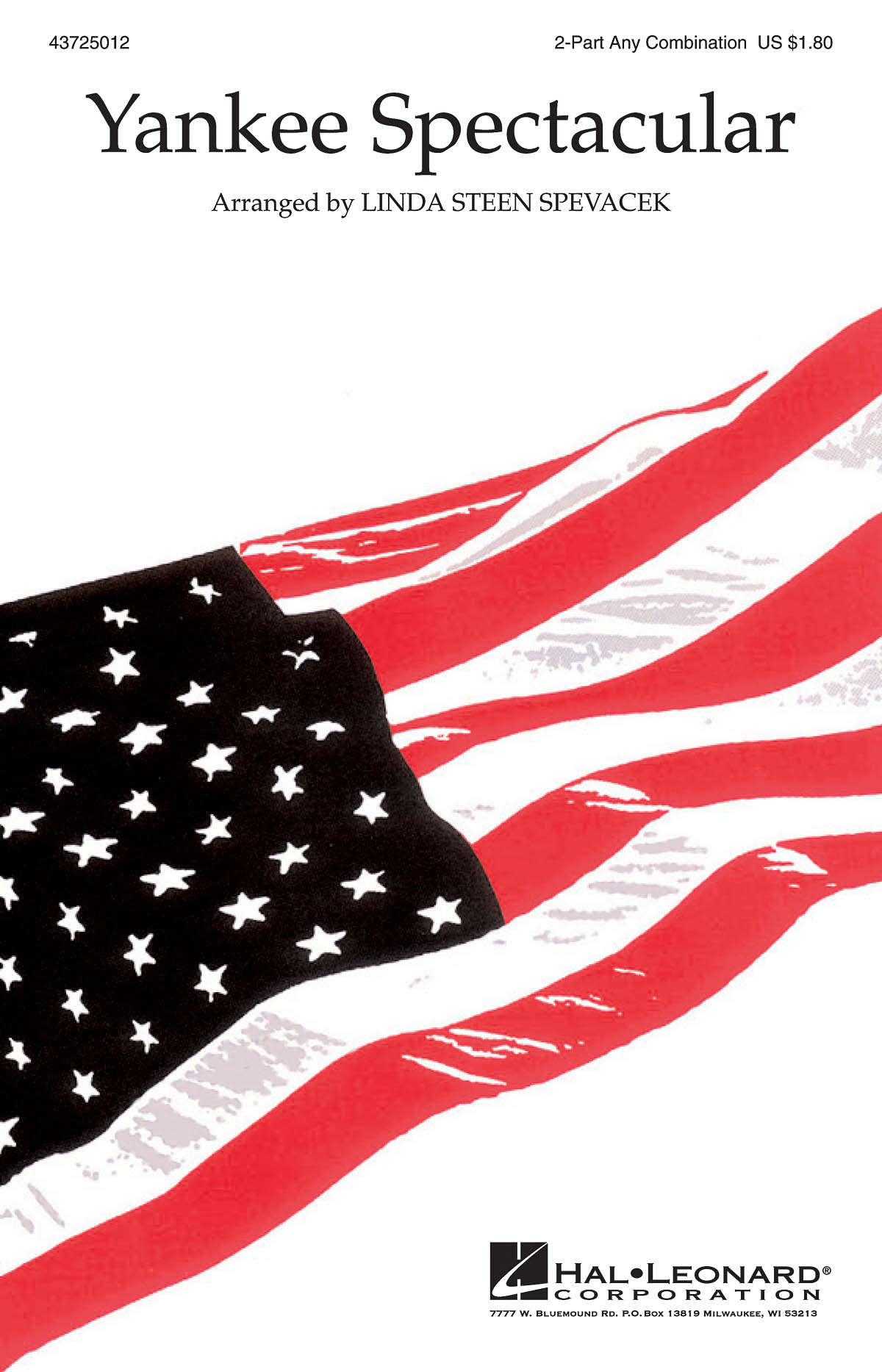 Yankee Spectacular Medley