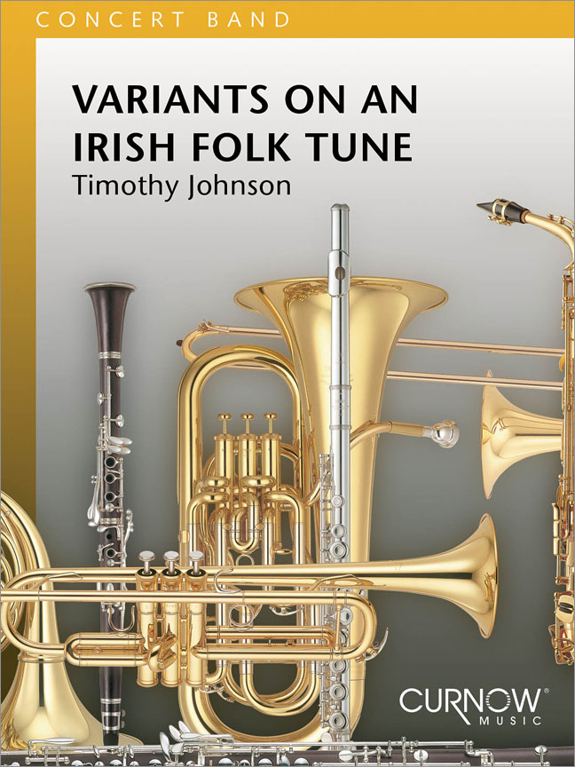 Johnson: Variants on an Irish folk tune (US Set (partituur + partijen – zonder Europese partijen)Partituur)