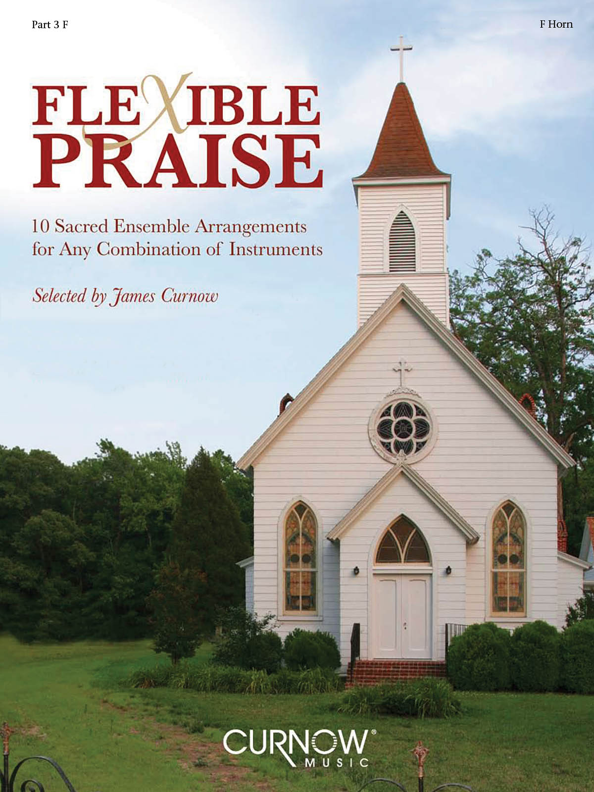 Flexible Praise – Part 3 in F(Part 3 in F (F Horn))