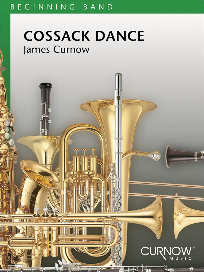 James Curnow: Cossack Dance (US Set (partituur + partijen - zonder Europese partijen)Partituur)