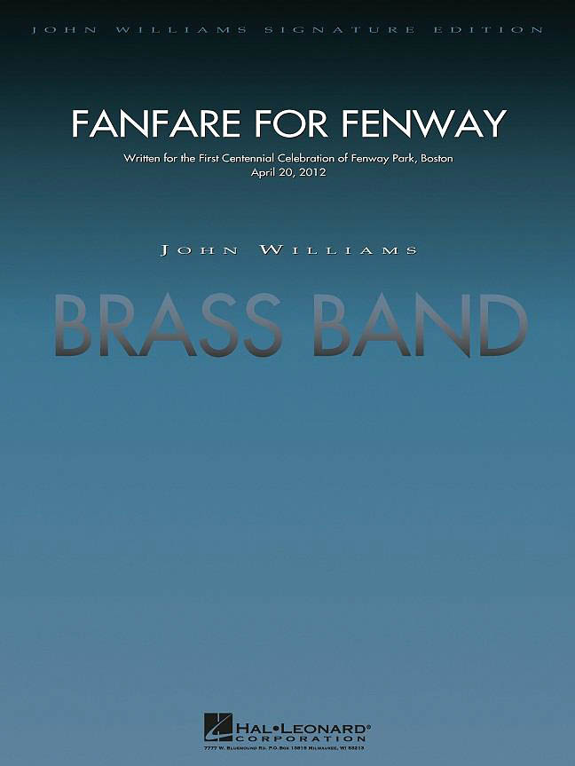 John Williams: Fanfare fuer Fenway (Brassband)