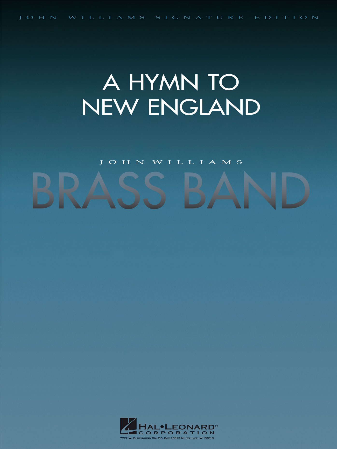 John Williams: A Hymn to New England (Brassband)