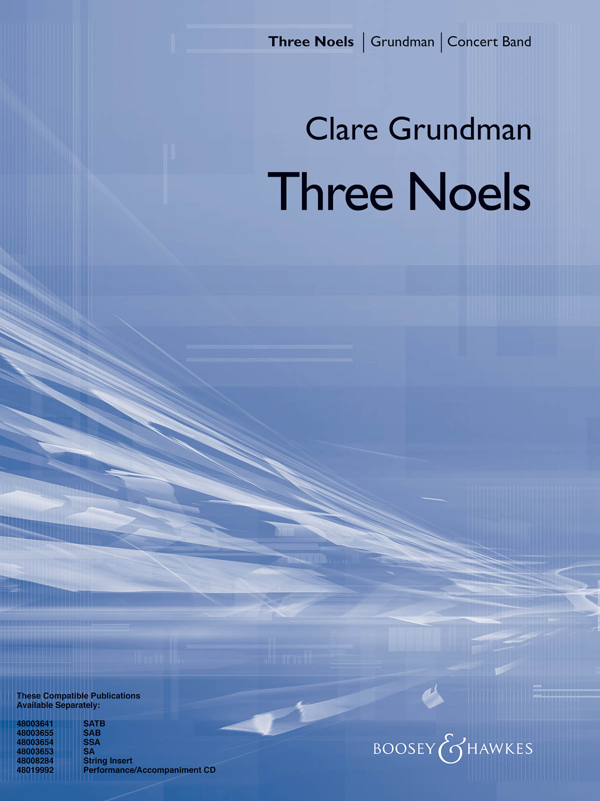 Three Noels ( For Band and Choir )