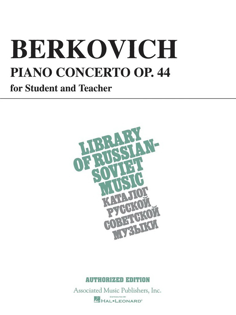 I Berkovich: Piano Concerto, Op. 44