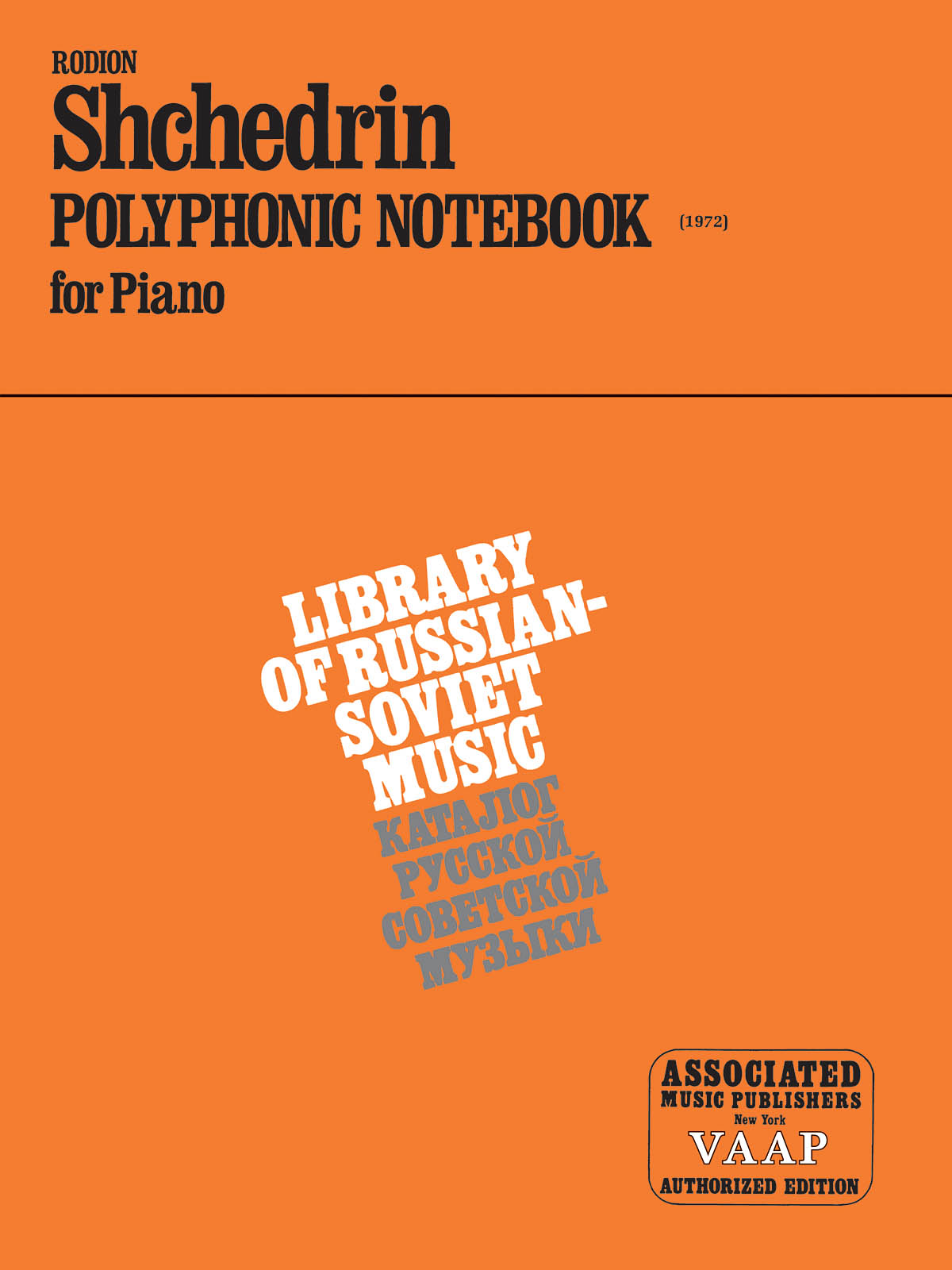 Rodion Shchedrin: Polyphonic Notebook
