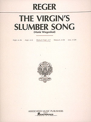 Max Reger: Virgin's Slumber Song