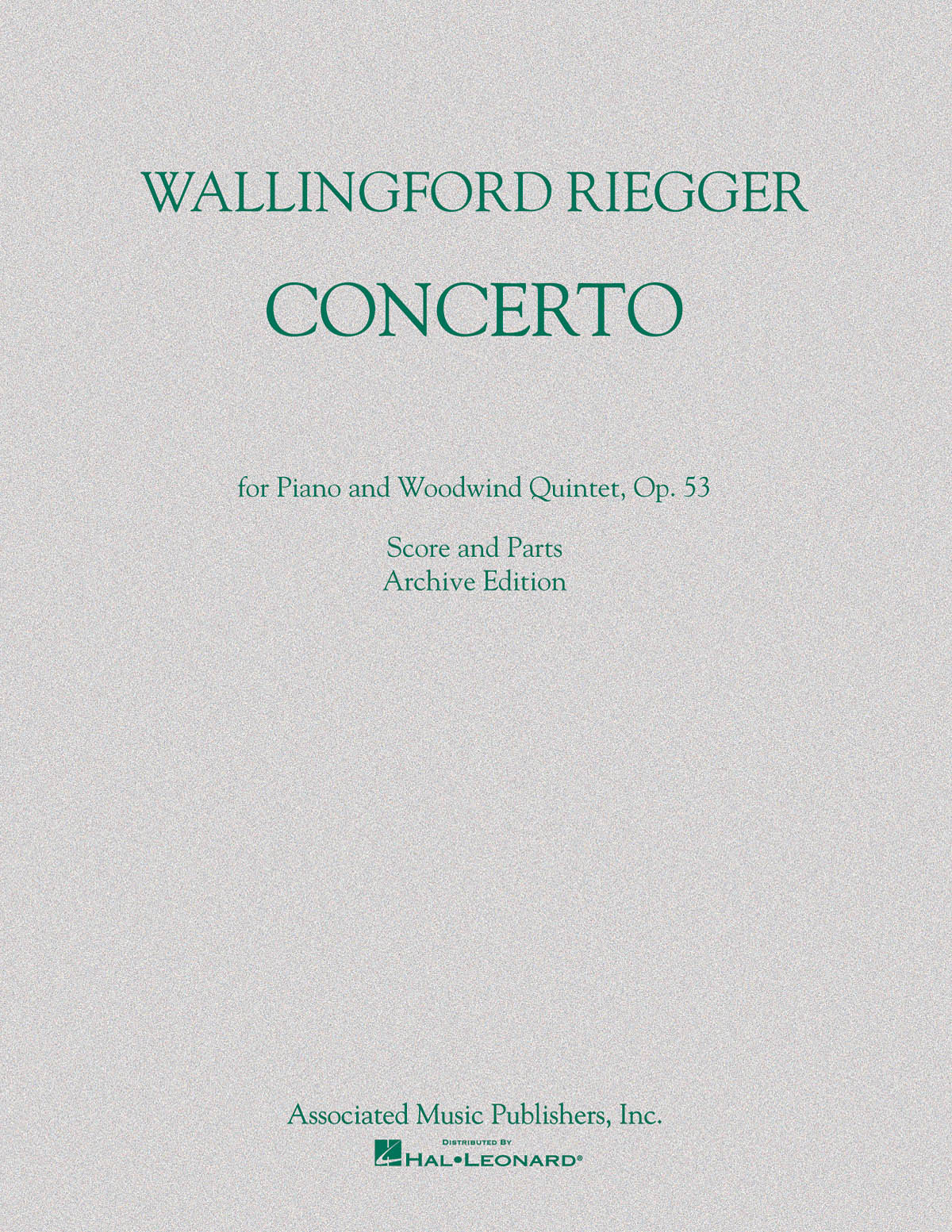 Wallingford Riegger: Concerto for Piano and Woodwind Quintet, Op. 53