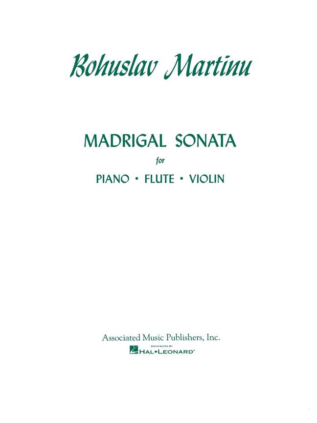 Bohuslav Martinu: Madrigal Sonata