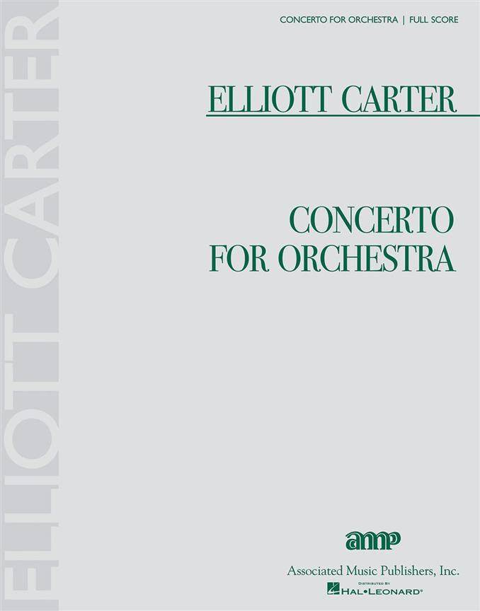 Elliott Carter: Concerto for Orchestra