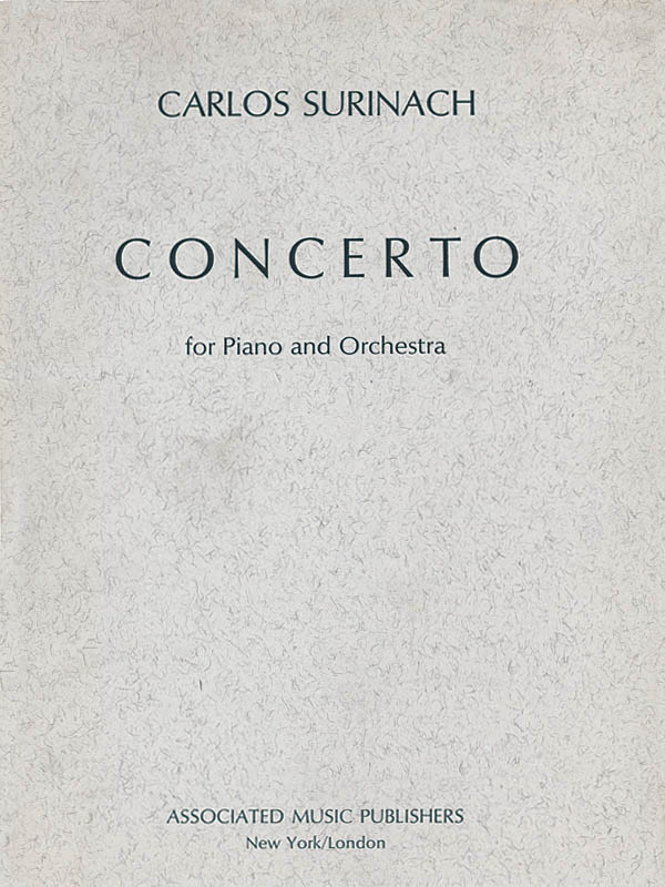 Carlos Surinach: Concerto for Piano and Orchestra