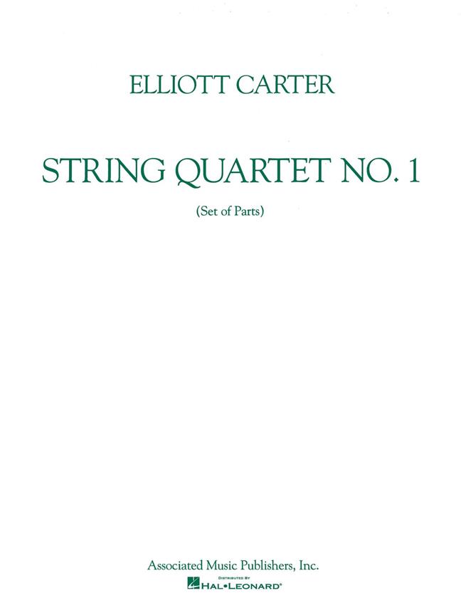 Elliott Carter: String Quartet No. 1