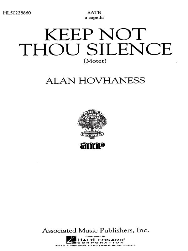 Alan Hovhaness: Keep Not Thou Silence Motet