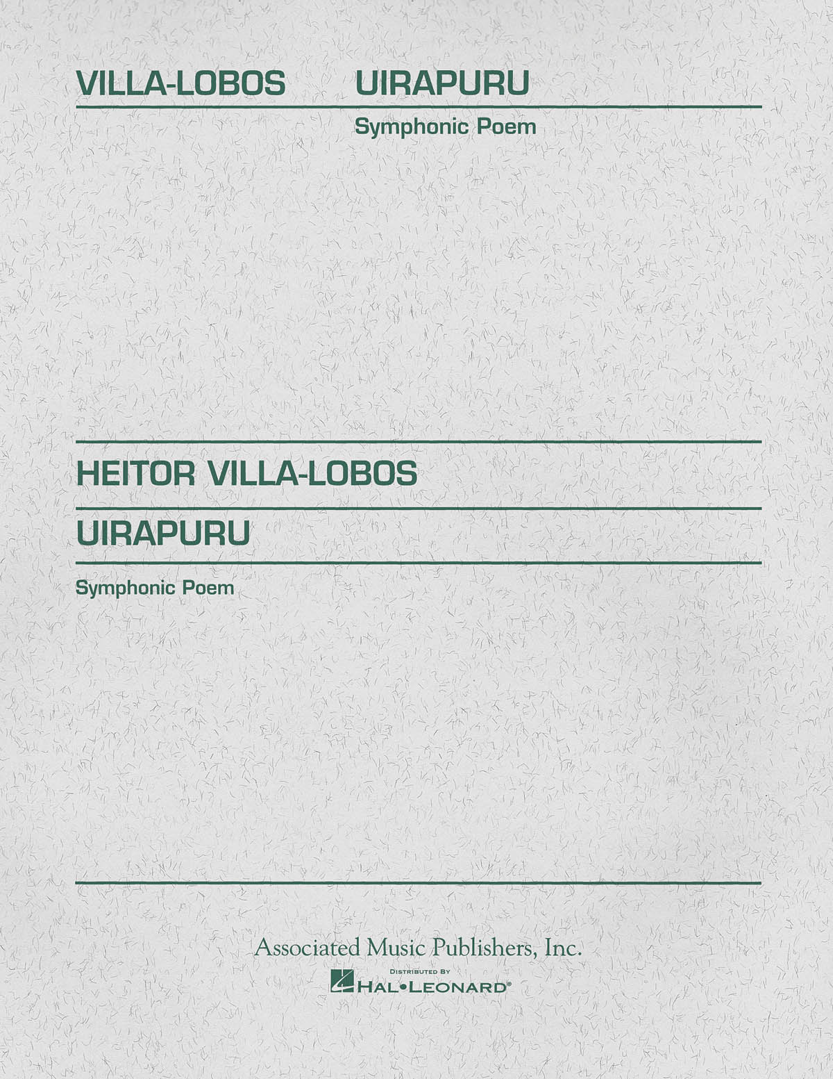 Heitor Villa-Lobos: Uirapuru  Symphonic Poem