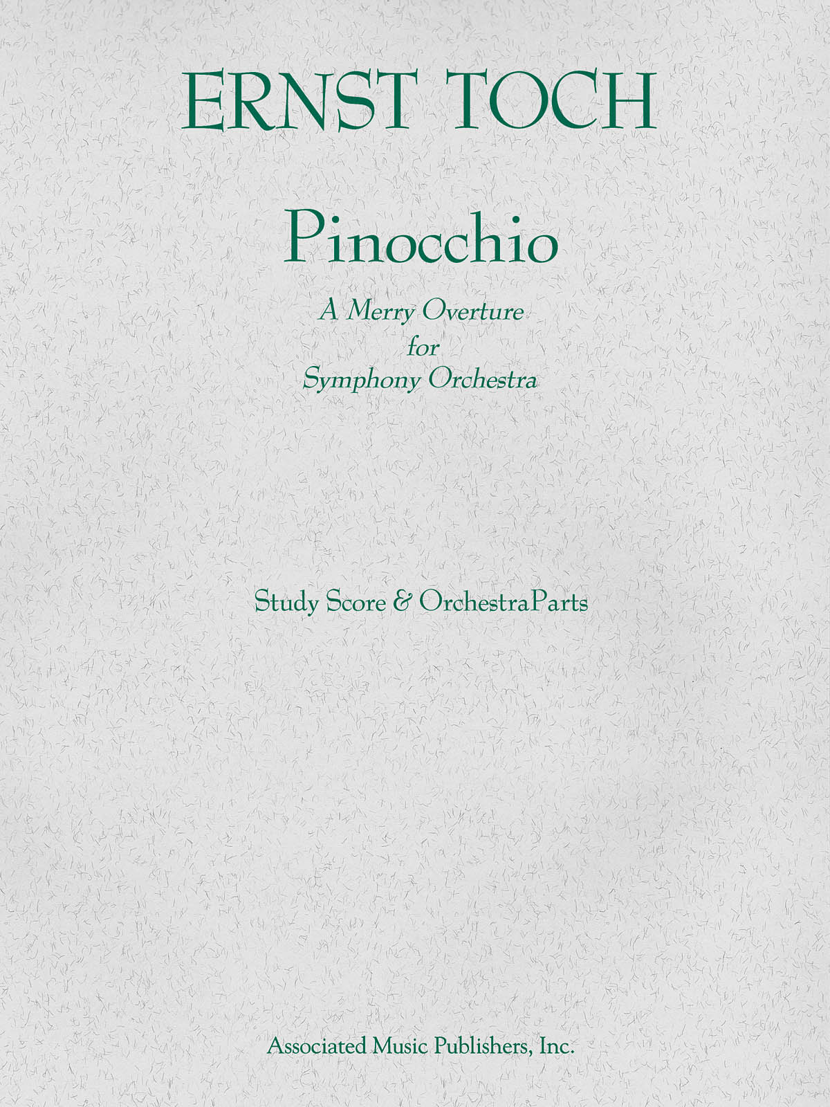 Ernst Toch: Pinocchio