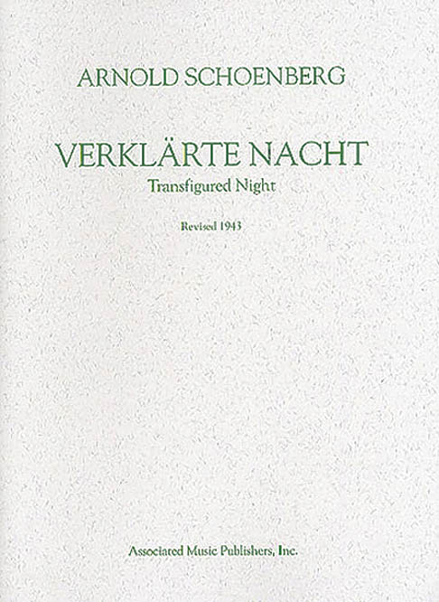 Arnold Schênberg: Verklärte Nacht