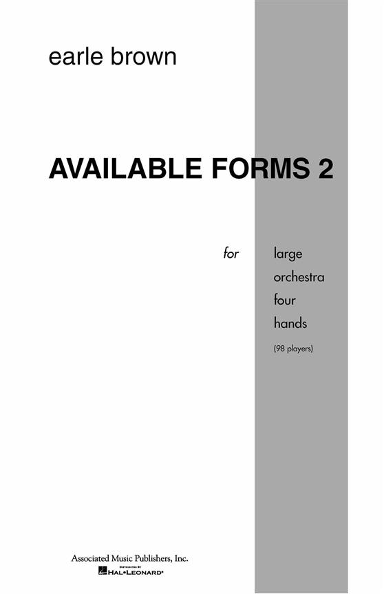 Earle Brown: Available Forms 2