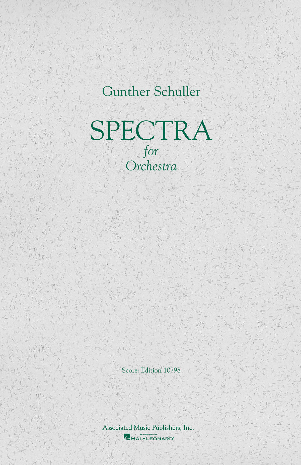 Gunther Schuller: Spectra