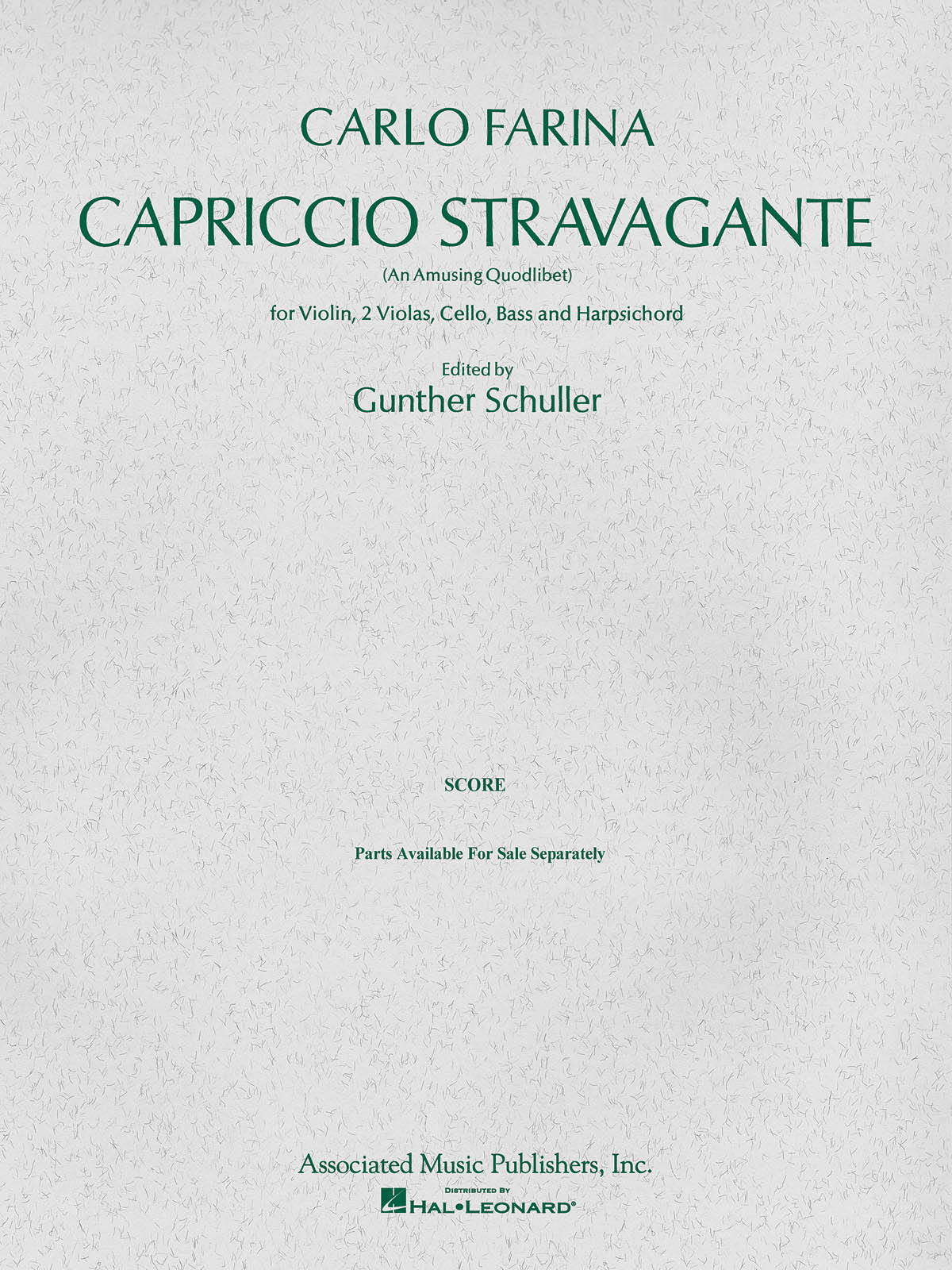 Carlo Farina: Capriccio Stravagante