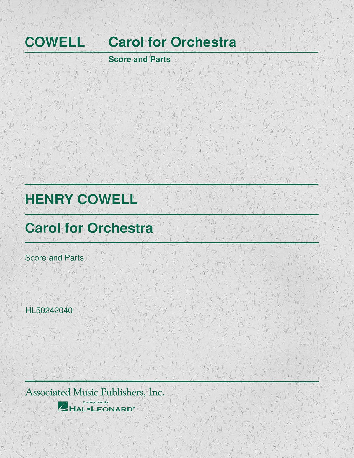 Henry Cowell: Carol for Orchestra