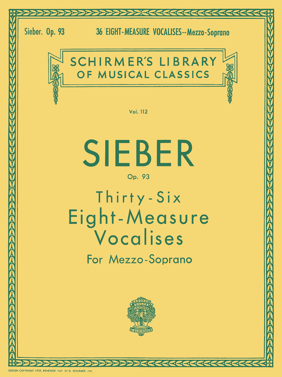 Sieber: Thirty-Six Eight-Measure Vocalises fuer Mezzo-Soprano Op.93