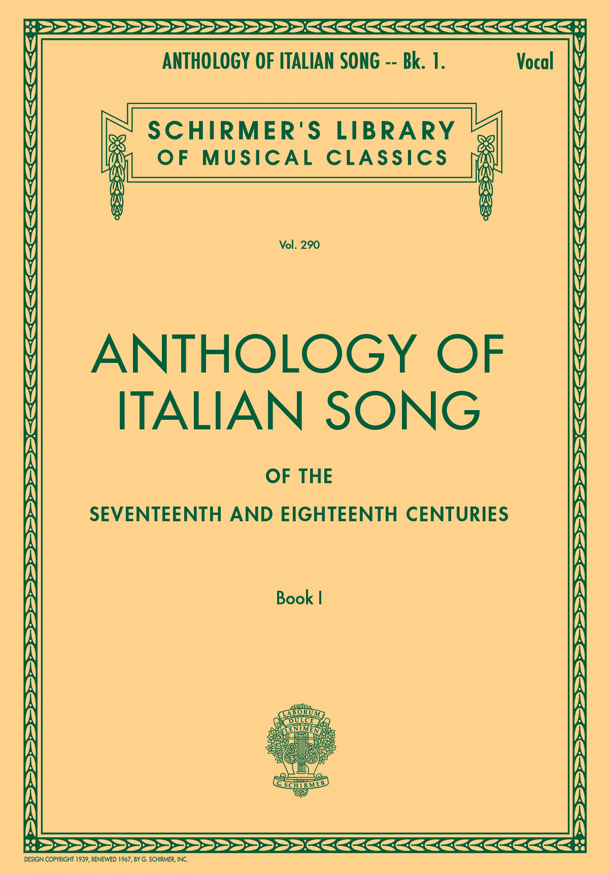 Anthology Of Italian Song Of The 17th And 18th Centuries Book I High Voices (Sopraan)