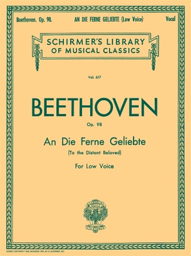 Beethoven: An Die fuerne Geliebte Op.98 (Low Voice)