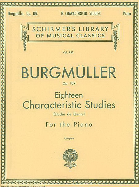 Friedrich Burgmuller: 18 Characteristic Studies, Op. 109