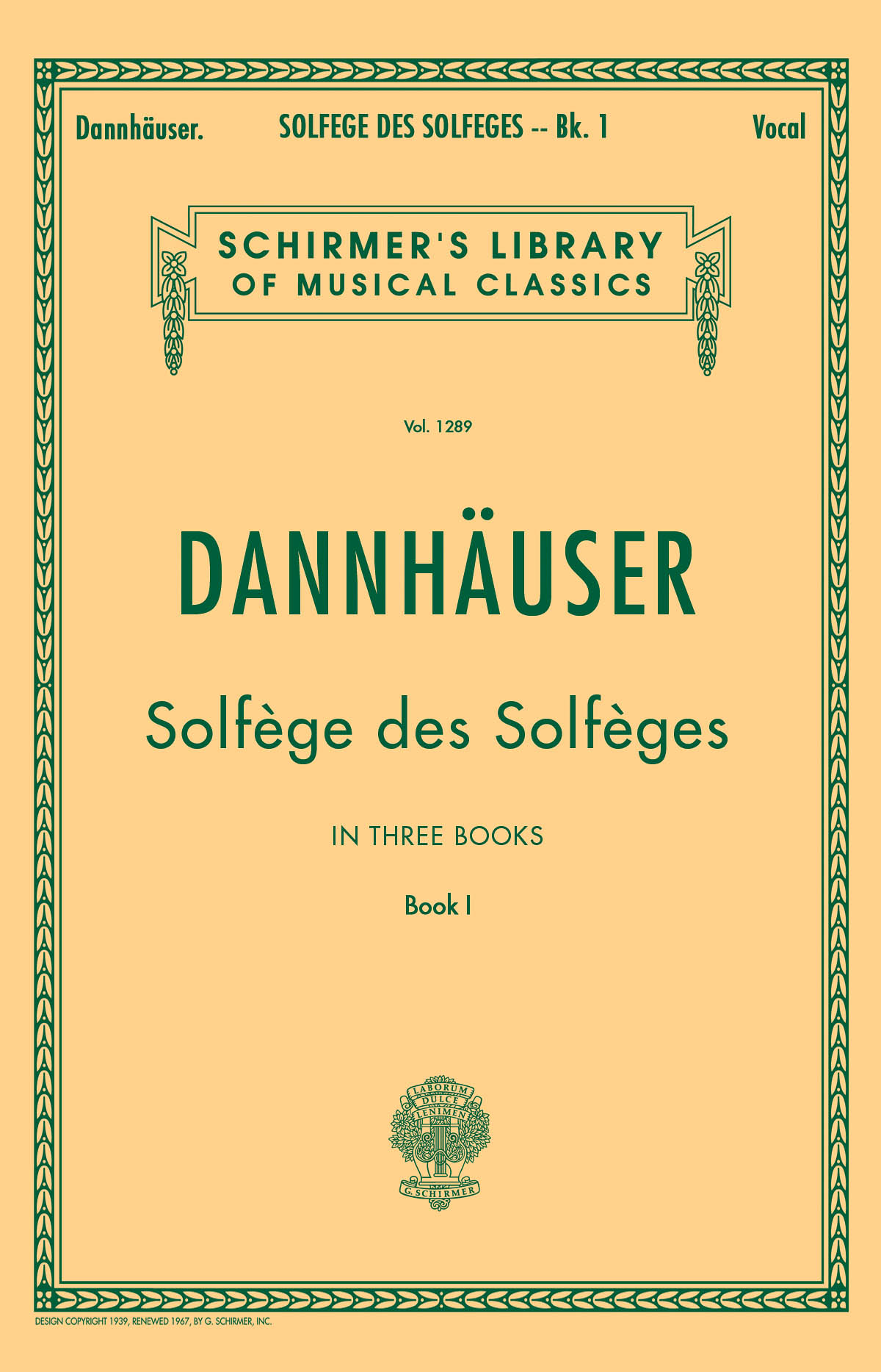 A Dannhauser: Solfége des Solféges - Book I