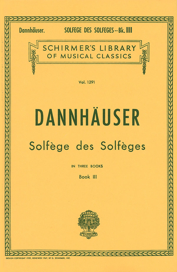 A Dannhauser: Solfége des Solféges - Book III