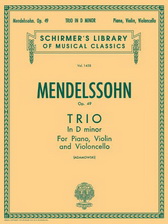 Felix Mendelssohn: Piano Trio No.1 In D Minor Op.49 (Score/Parts)