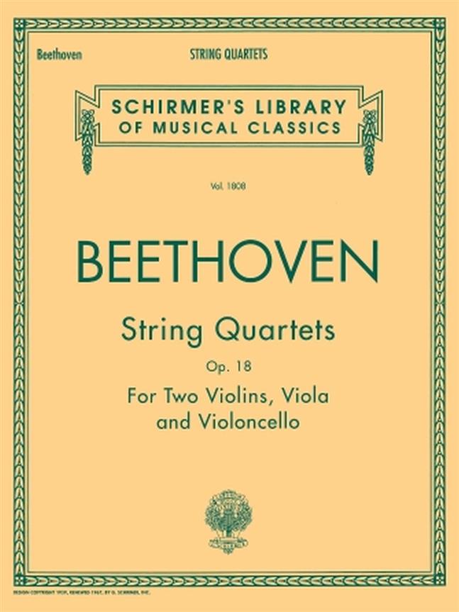 Ludwig van Beethoven: String Quartets, Op. 18