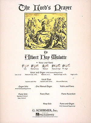 Albert Hay Malotte: Lord's Prayer