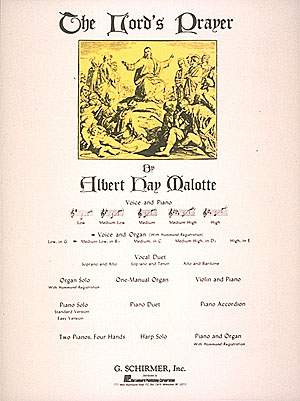 Albert Hay Malotte: Lord's Prayer