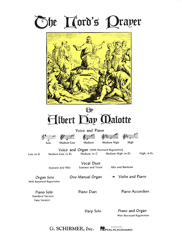 Albert Hay Malotte: The Lord's Prayer