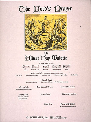 Albert Hay Malotte: The Lord's Prayer