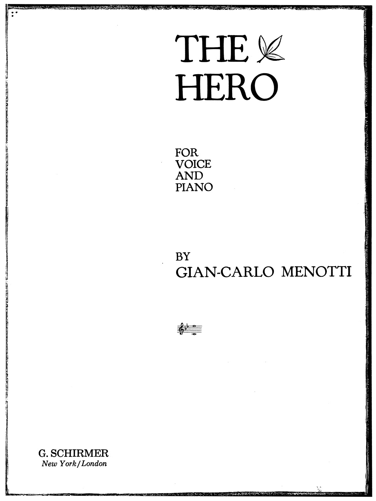 Gian-Carlo Menotti: Hero