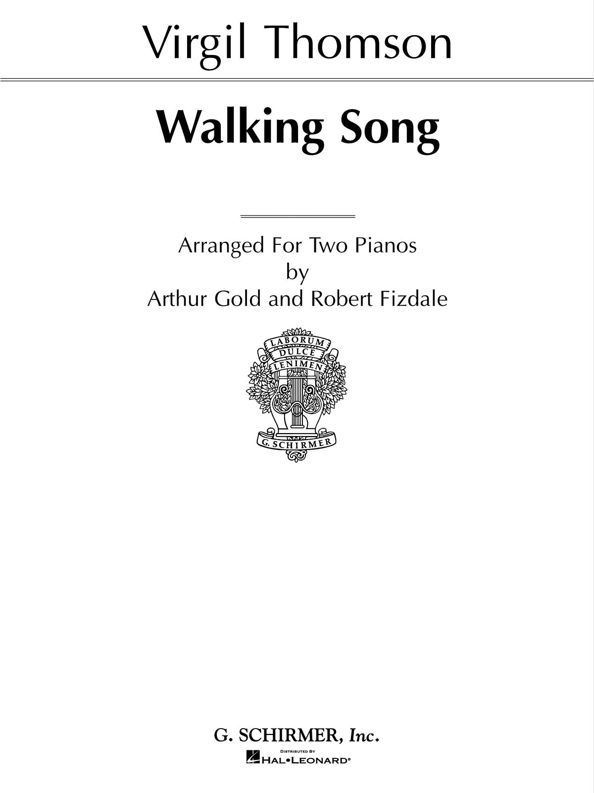 Virgil Thomson: Walking Song