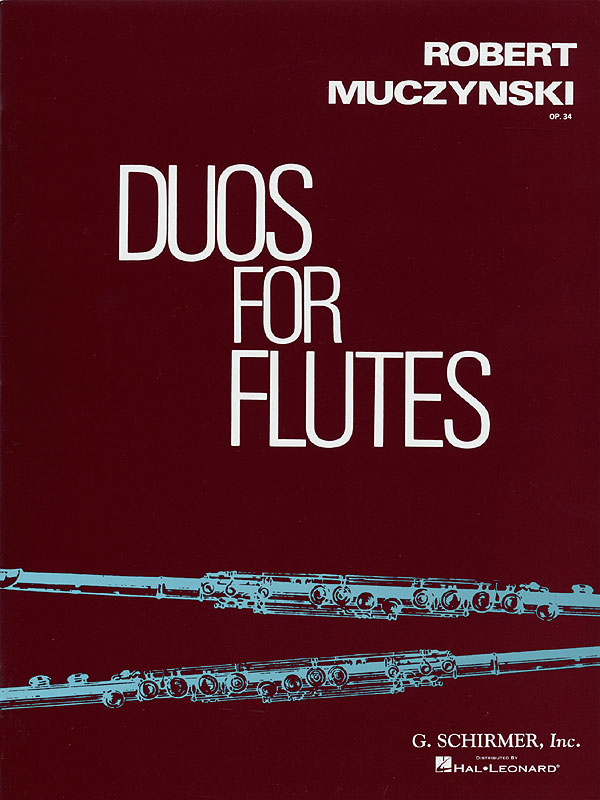 Robert Muczynski: Duos for Flutes, Op. 34