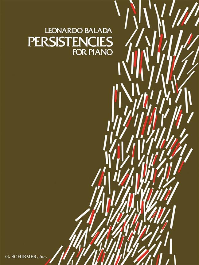 Leonardo Balada: Persistencies