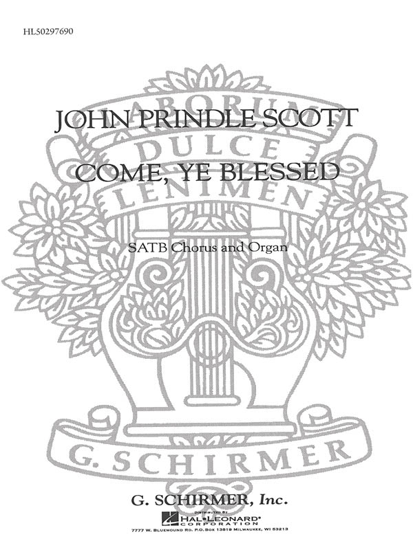 John Prindle Scott: Come Ye Blessed Incidential Solos