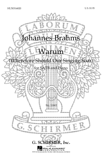 Brahms: Warum Wherefore Should Our Singing Soar Piano