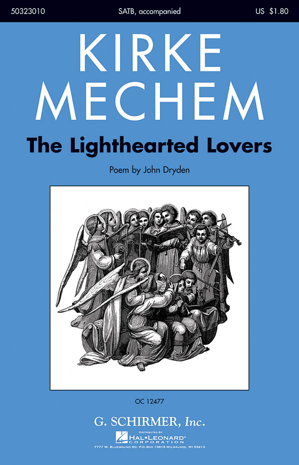 Kirke Mechem: The Lighthearted Lovers