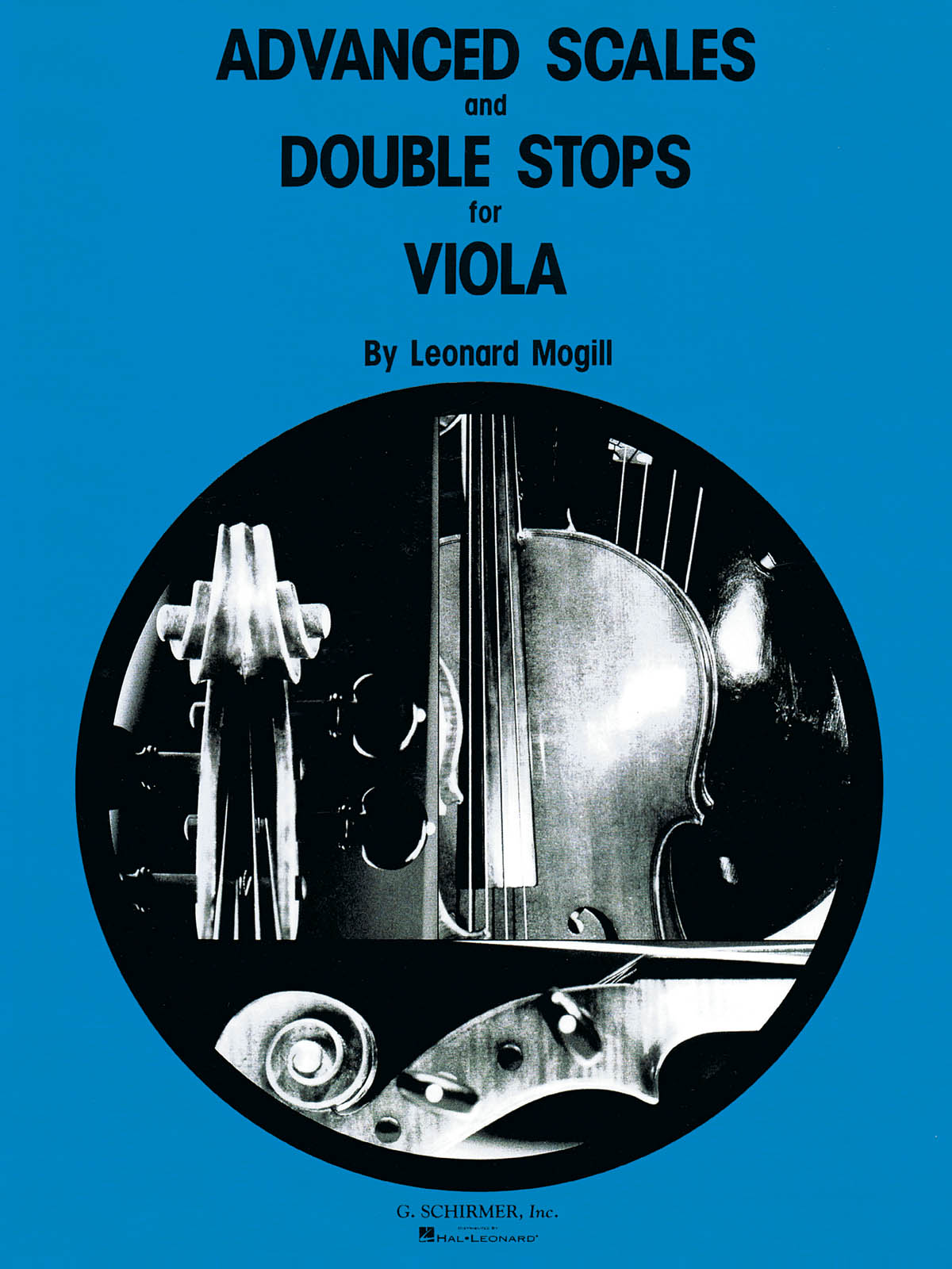 Leonard Mogill: Advanced Scales and Double Stops