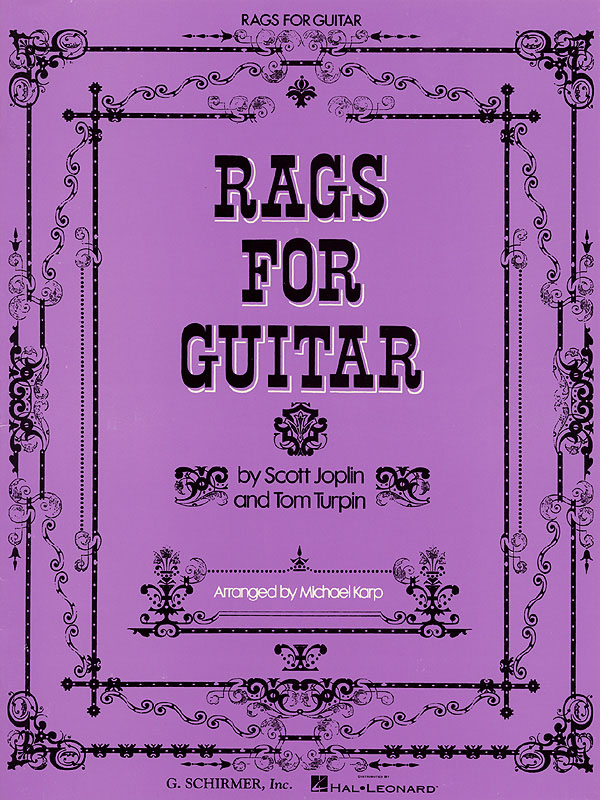 Scott Joplin: Rags for Guitar