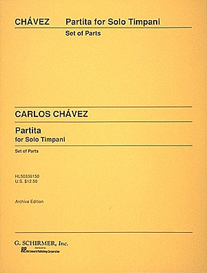 Carlos ChÓvez: Partita for Solo Timpani